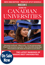 Maclean's 2006 Guide to Canadian Universities - Print Edition